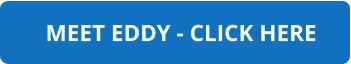MEET EDDY - CLICK HERE